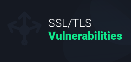 SSL/TLS Vulnerabilities